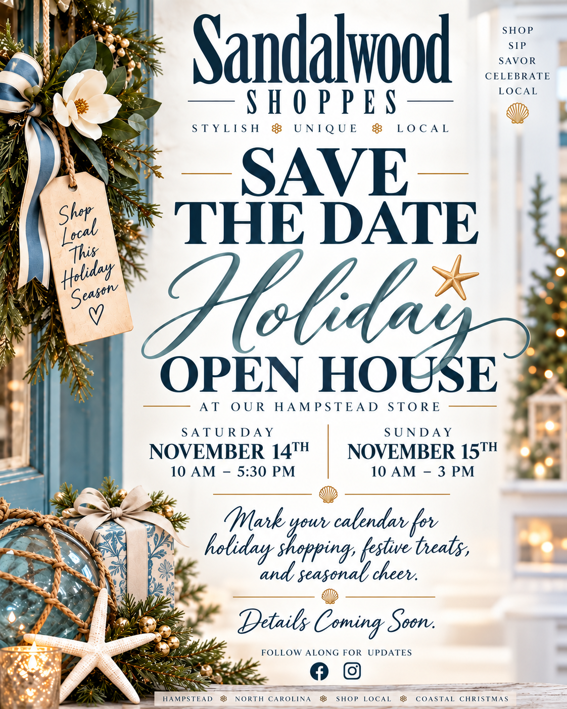 Hampstead Holiday Open House flyer: NOVEMBER 14 & 15, 2026